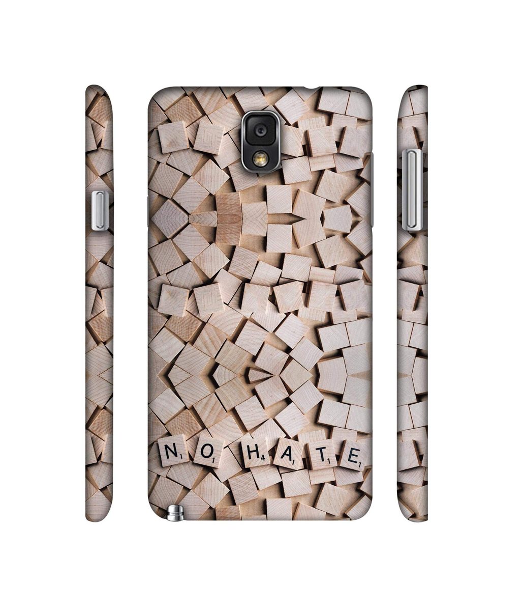 Amazon Brand - Solimo Designer No Hate On Wooden Block 3D Printed Hard Back Case Mobile Cover for Samsung Galaxy Note 3 N9000