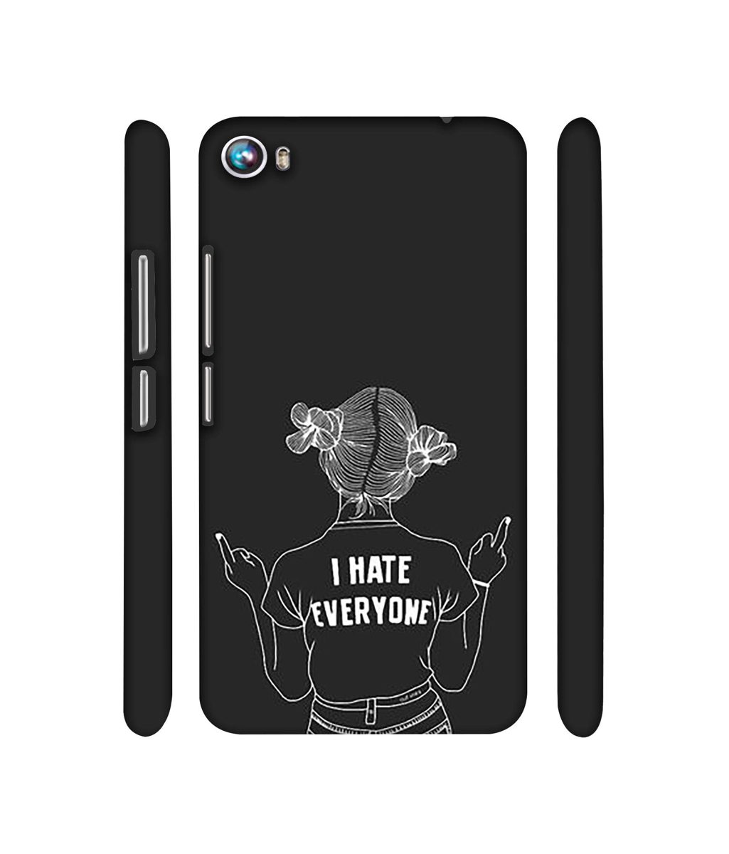 Amazon Brand - Solimo Designer I Hate Everyone 3D Printed Hard Back Case Mobile Cover for Micromax Canvas Fire 4 A107
