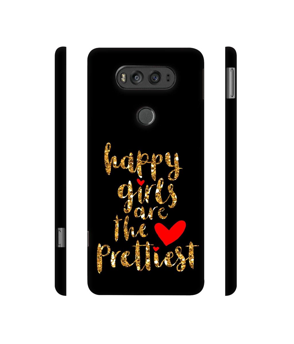 Amazon Brand - Solimo Designer Happy Girls are The Prettiest 3D Printed Hard Back Case Mobile Cover for LG V20