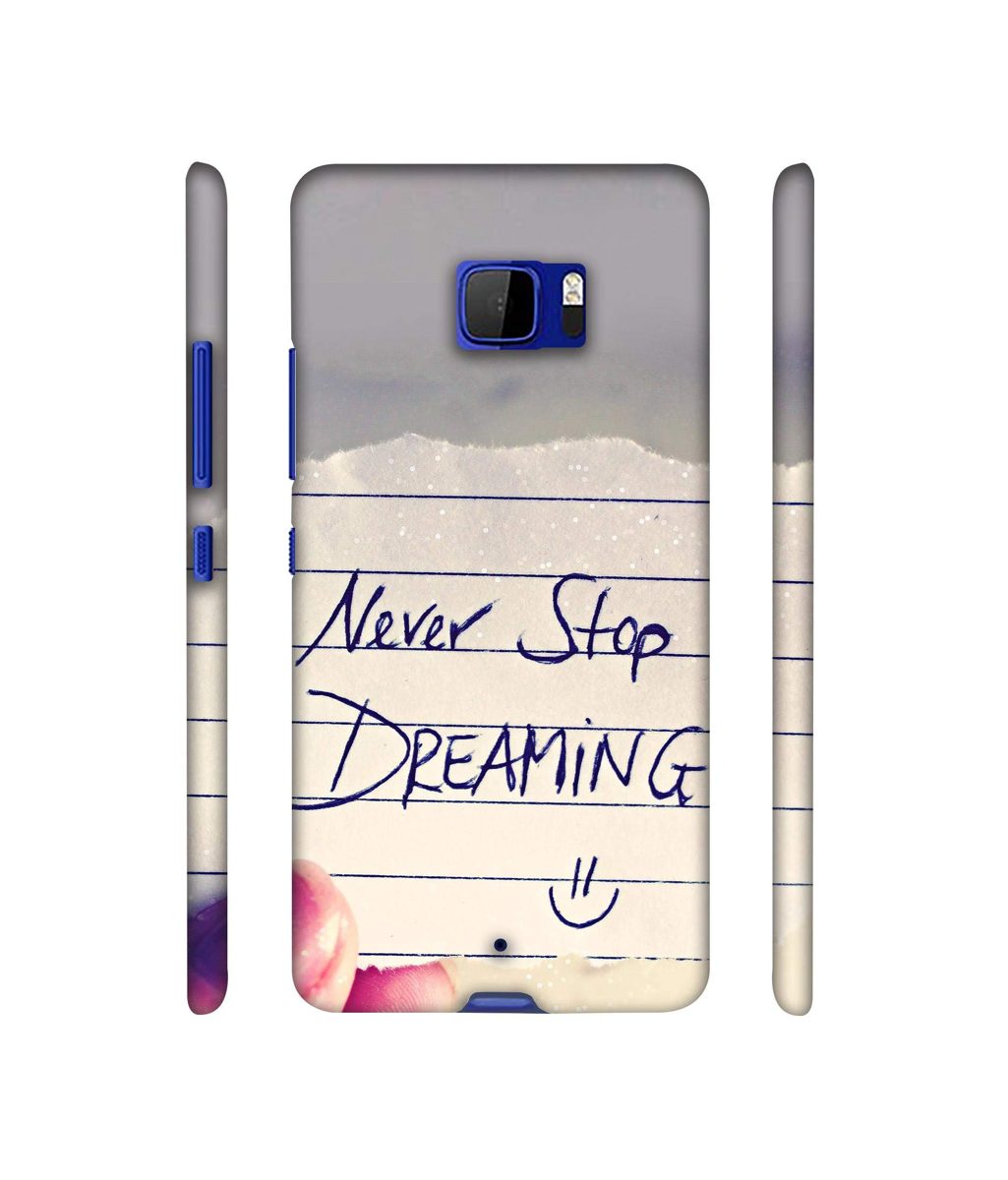 Amazon Brand - Solimo Designer Never Stop Dreaming 3D Printed Hard Back Case Mobile Cover for HTC U Ultra