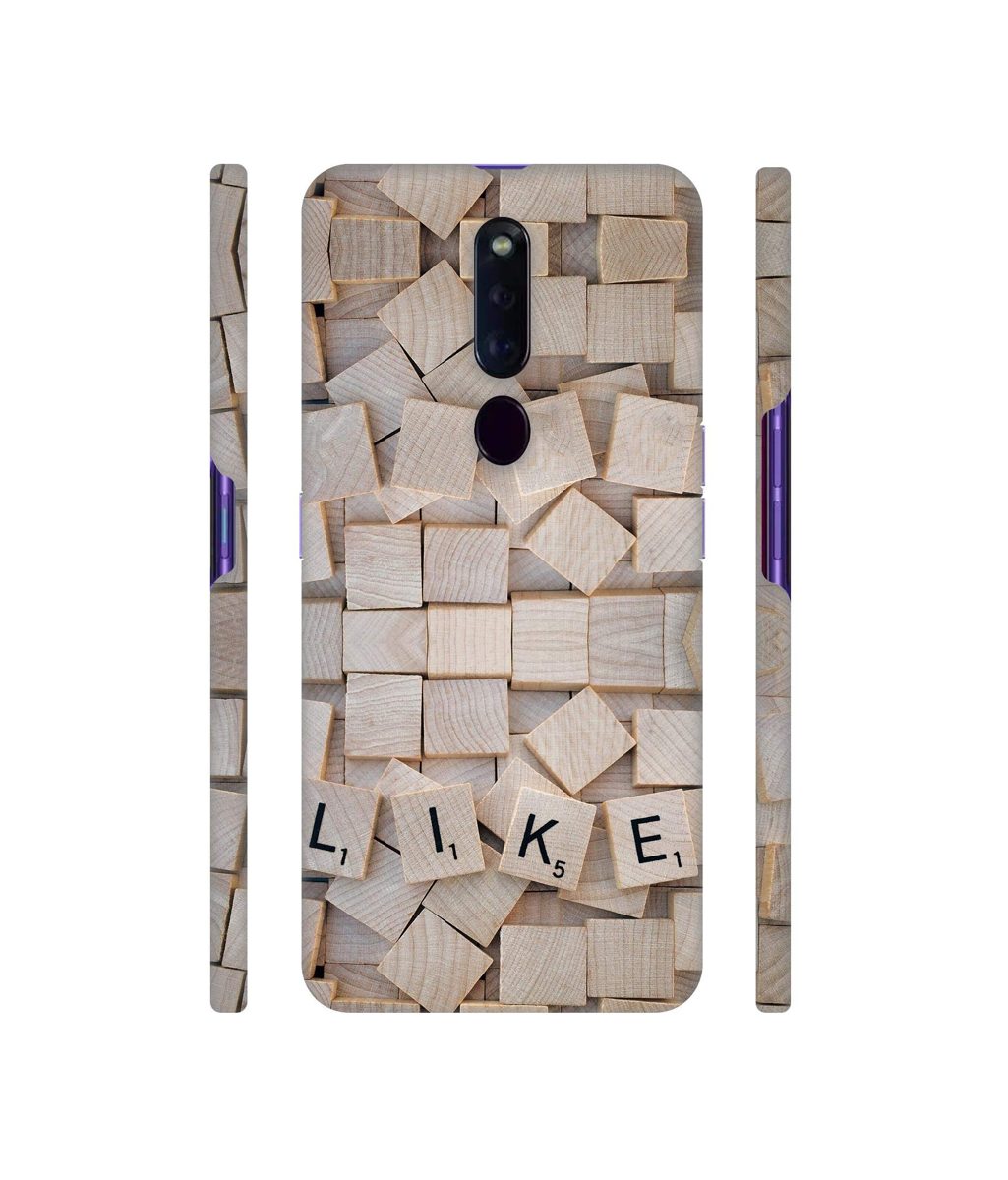 Amazon Brand - Solimo Designer Like On Wooden Block 3D Printed Hard Back Case Mobile Cover for Oppo F11 Pro