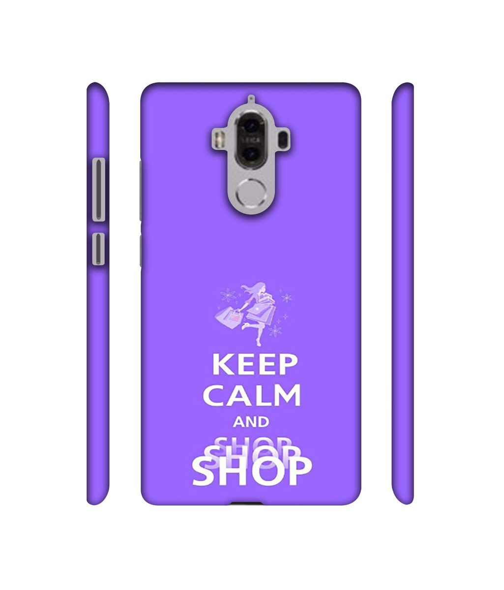 Amazon Brand - Solimo Designer Keep Calm and Shop 3D Printed Hard Back Case Mobile Cover for Huawei Mate 9