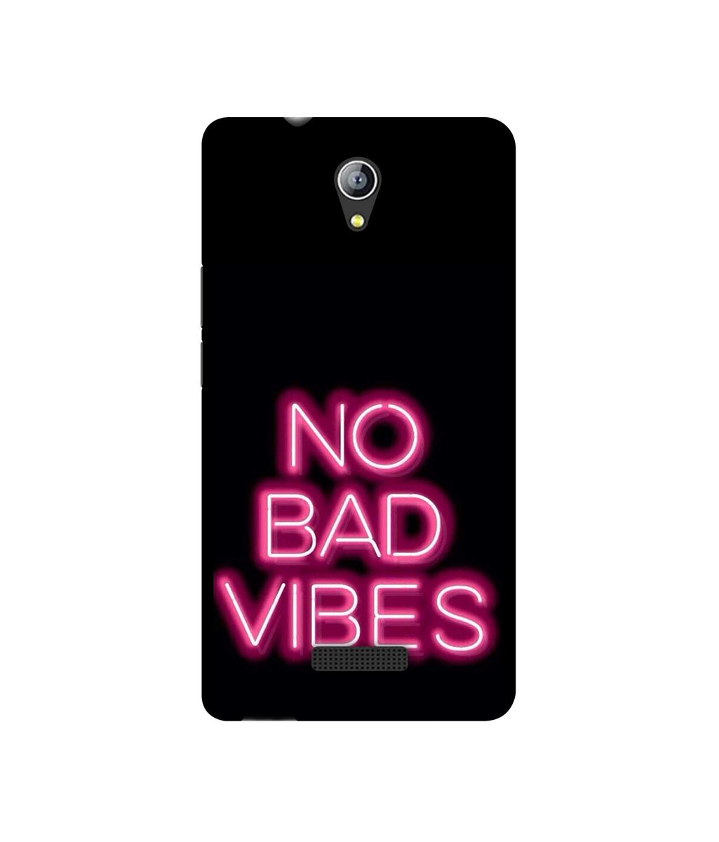 Amazon Brand - Solimo Designer No Bad Vibes 3D Printed Hard Back Case Mobile Cover for Micromax Canvas Pace 4G Q416