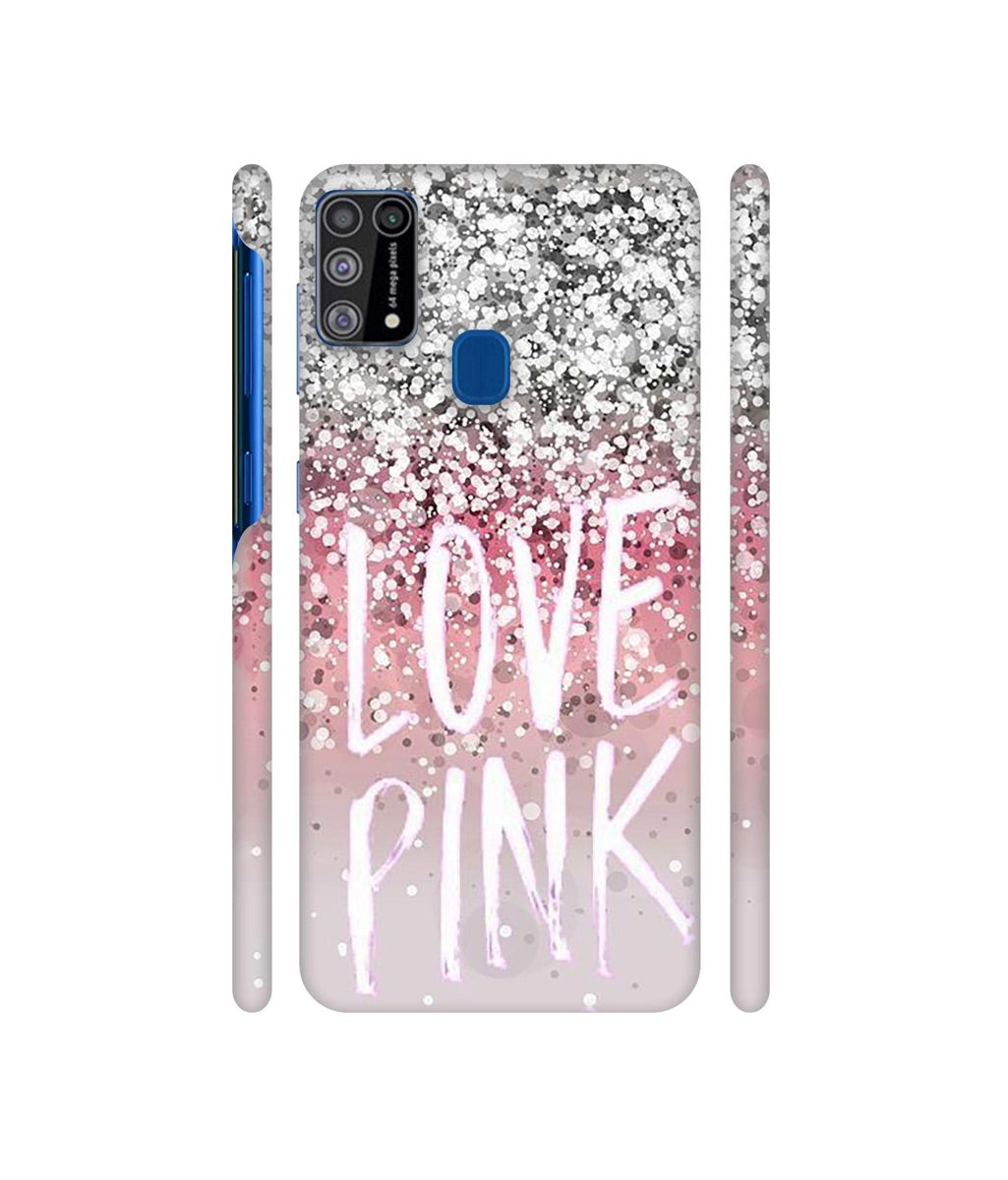 Amazon Brand - Solimo Designer Love Pink 3D Printed Hard Back Case Mobile Cover for Samsung Galaxy M31