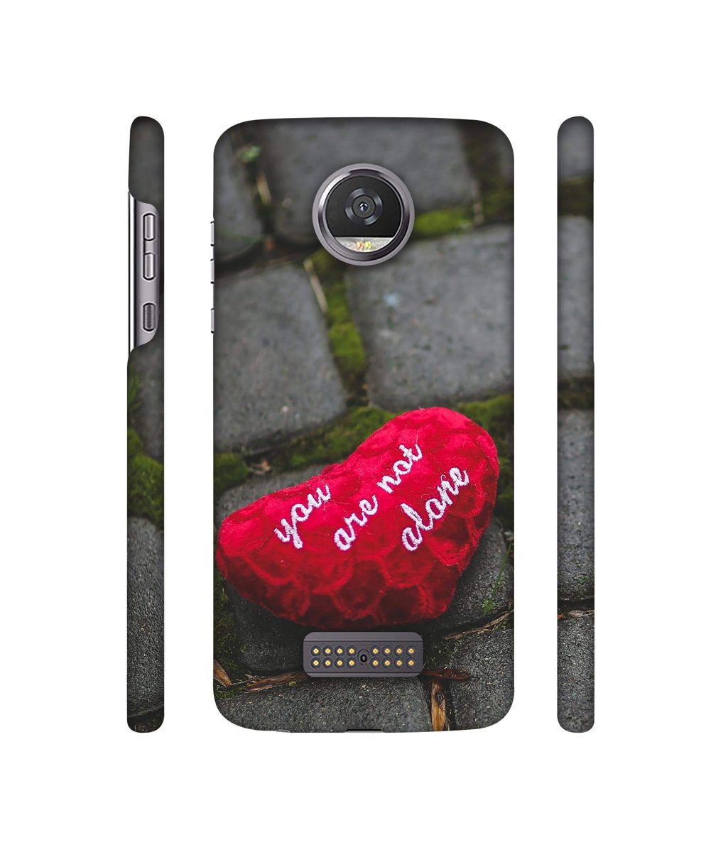 Amazon Brand - Solimo Designer You are Not Alone 3D Printed Hard Back Case Mobile Cover for Moto Z2 Play