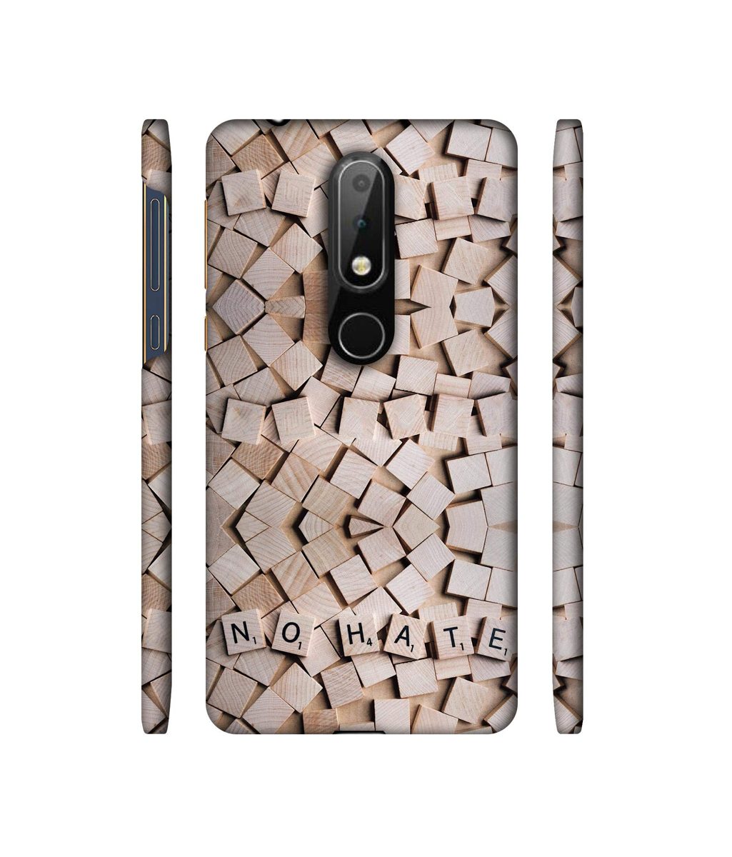Amazon Brand - Solimo Designer No Hate On Wooden Block 3D Printed Hard Back Case Mobile Cover for Nokia 6.1 Plus