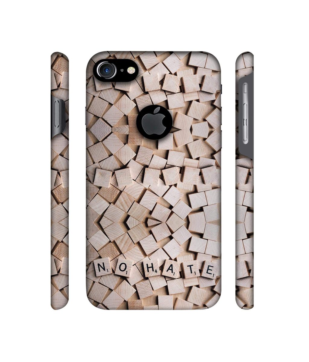Amazon Brand - Solimo Designer No Hate On Wooden Block 3D Printed Hard Back Case Mobile Cover for Apple iPhone 7 (with Logo Cut)